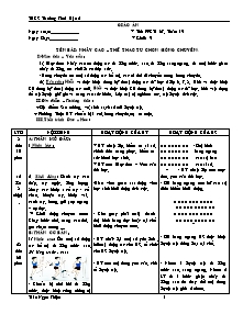 Giáo án Thể dục Lớp 9 - Chương trình học kì II - Bản đẹp 4 cột