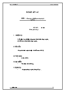 Giáo án Thể dục Lớp 9 - Tiết 31+32: Ôn tập và kiểm tra học kì 1