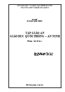 Giáo án Giáo dục quốc phòng Lớp 11 - Chương trình học cả năm - Năm học 2011-2012 - Tống Văn An