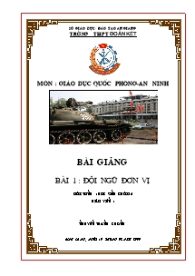 Giáo án Giáo dục quốc phòng Lớp 12 - Bài 1: Đội ngũ đơn vị - Năm học 2009-2010 - Nguyễn Thanh Chương