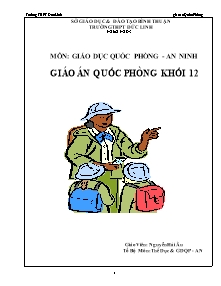 Giáo án Giáo dục quốc phòng Lớp 12 - Tiết 1+2, Bài 1: Đội ngũ đơn vị