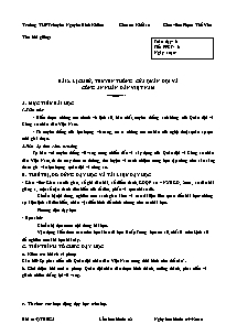 Giáo án môn Giáo dục quốc phòng Khối 10 - Tiết 6, Bài 2: Lịch sử, truyền thống của quân đội và công an nhân dân Việt Nam