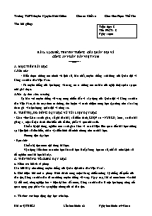 Giáo án môn Giáo dục quốc phòng Khối 10 - Tiết 8, Bài 2: Lịch sử, truyền thống của quân đội và công an nhân dân Việt Nam