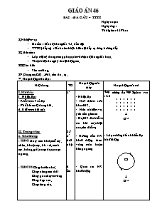 Giáo án môn Thể dục Khối 12 - Tiết 46: Đá cầu - TTTC - Năm học 2009-2010