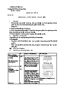 Giáo án Thể dục Khối 10 - Tiết 25: Bóng đá - Cầu lông - Chạy bền - Năm học 2010-2011 - Phan Quốc Hùng