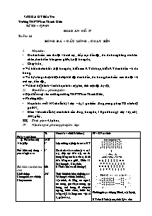 Giáo án Thể dục Khối 10 - Tiết 27: Bóng đá - Cầu lông - Chạy bền - Năm học 2010-2011 - Phan Quốc Hùng