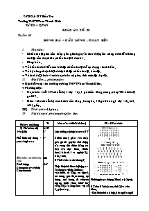 Giáo án Thể dục Khối 10 - Tiết 30: Bóng đá - Cầu lông - Chạy bền - Năm học 2010-2011 - Phan Quốc Hùng