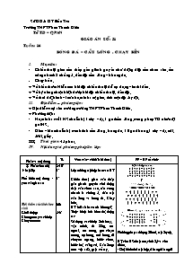 Giáo án Thể dục Khối 10 - Tiết 31: Bóng đá - Cầu lông - Chạy bền - Năm học 2010-2011 - Phan Quốc Hùng