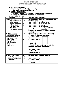 Giáo án Thể dục Khối 10 - Tiết 33: Bóng chuyền - Ôn rèn luyện