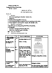 Giáo án Thể dục Khối 10 - Tiết 34: Ôn tập bóng đá - Năm học 2010-2011 - Phan Quốc Hùng