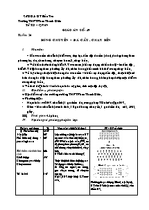 Giáo án Thể dục Khối 10 - Tiết 49: Bóng chuyền; Đá cầu; Chạy bền - Năm học 2010-2011 - Phan Quốc Hùng