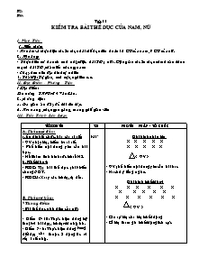 Giáo án Thể dục Khối 12 - Tiết 11: Kiểm tra bài thể dục của nam, nữ - Năm học 2010-2011