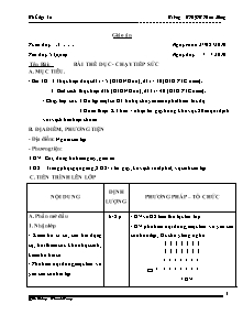 Giáo án Thể dục Khối 12 - Tiết 5: Bài thể dục; Chạy tiếp sức - Năm học 2010-2011