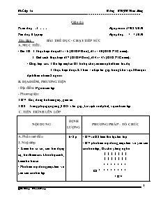 Giáo án Thể dục Khối 12 - Tiết 6: Bài thể dục; Chạy tiếp sức - Năm học 2010-2011