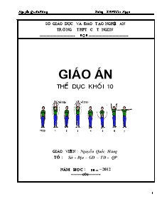 Giáo án Thể dục Lớp 10 - Chương trình học cả năm - Năm học 2011-2012 - Nguyễn Quốc Hùng