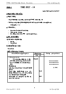 Giáo án Thể dục Lớp 10 - Tiết 1 đến Tiết 8 - Năm học 2011-2012 (Chuẩn kiến thức)