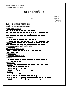 Giáo án Thể dục Lớp 10 - Tiết 10: Đội ngũ tiểu đội