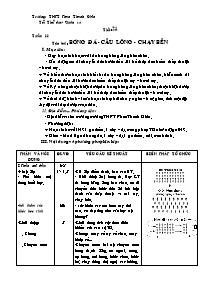 Giáo án Thể dục Lớp 10 - Tiết 21: Bóng đá - Cầu lông - Chạy bền - Năm học 2010-2011 - Phan Quốc Hùng