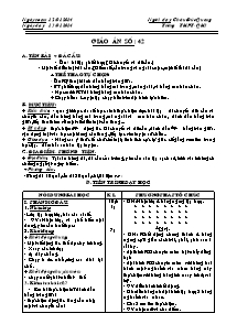 Giáo án Thể dục Lớp 10 - Tiết 42 - Năm học 2013-2014 - Châu Đức Quang