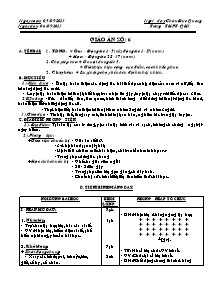 Giáo án Thể dục Lớp 10 - Tiết 6 - Năm học 2013-2014 - Châu Đức Quang