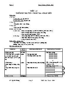 Giáo án Thể dục Lớp 11 - Tiết 13: Thể dục NĐ, PTC - Nhảy xa - Chạy bền