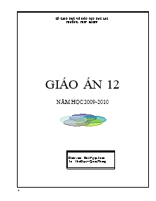 Giáo án Thể dục Lớp 12 - Chương trình học kì 2 - Năm học 2009-2010 - Bùi Ngọc Tuấn