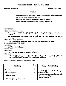 Giáo án Thể dục Lớp 12 - Tiết 13: Giới thiệu các giai đoạn nhảy cao kiểu nằm nghiêng - Ôn bài tập bổ trợ nhảy cao- Nhảy tự do để xác định chân giậm nhảy - Trò chơi nhằm phát triển sức mạnh chân - Năm học 2010-2011