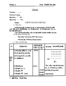 Giáo án Thể dục Lớp 12 - Tiết 13: Kiểm tra bài thể dục