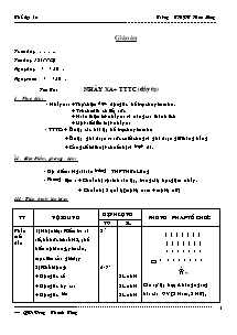 Giáo án Thể dục Lớp 12 - Tiết 18: Nhảy xa + TTTC (Đẩy tạ)