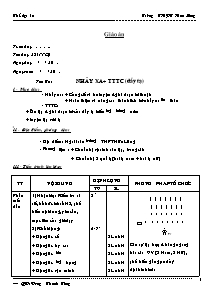 Giáo án Thể dục Lớp 12 - Tiết 25: Nhảy xa + TTTC (Đẩy tạ)