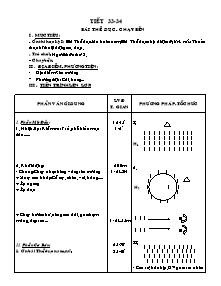 Giáo án Thể dục Lớp 12 - Tiết 33+34: Bài thể dục; Chạy bền - Nguyễn Minh Triết