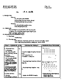 Giáo án Thể dục Lớp 12 - Tiết 53: Đẩy tạ - Đá cầu