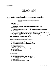 Gioá án Thể dục Lớp 10 - Tiết 19: Bom đạn và cách phòng tránh