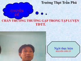 Chuyên đề Chấn thường gặp trong tập luyện TDTT - Nguyễn Văn Uý