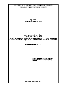 Giáo án Giáo dục quốc phòng an ninh Lớp 10 - Chương trình học cả năm - Tống Văn An