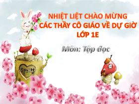 Bài giảng Tập đọc Lớp 1 - Bài: Ngôi nhà