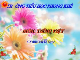 Bài giảng Tập đọc Lớp 1 - Bài: Nói dối hại thân