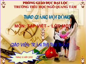 Bài giảng Tập viết Lớp 1 - Bài: đỏ thắm, mầm non, chôm chôm trẻ em, ghế đệm, mũm mĩm