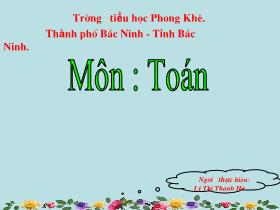 Bài giảng Toán Lớp 1 - Bài: Phép cộng dạng 14 + 3 - Lý Thị Thanh Hà