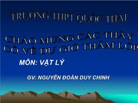 Bài giảng Vật lí Lớp 11 - Bài 11: Phương pháp giải một số bài toán về toàn mạch - Nguyễn Đoàn Duy Chinh