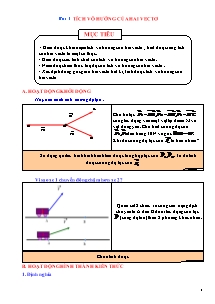 Giáo án Hình học Lớp 10 - Chương 2: Tích vô hướng của hai vectơ và ứng dụng - Bài 3: Tích vô hướng của hai vectơ