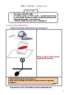 Giáo án Hình học Lớp 10 - Chương 3: Phương pháp tọa độ trong mặt phẳng - Bài 3: Phương trình elip