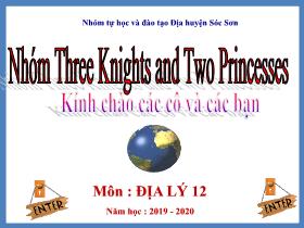 Bài giảng Địa lý 12 - Bài 9: Thiên nhiên nhiệt đới ẩm gió mùa