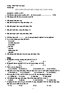 Đề cương ôn tập học kì I môn Hóa học Lớp 12 - Năm học 2019-2020 - Trường THPT Trần Văn Quan