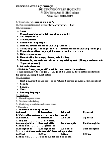 Đề cương ôn tập học kì I môn Tiếng Anh Lớp 8 (Hệ 7 năm) - Năm học 2018-2019 - Phòng GD&ĐT Phúc Lộc