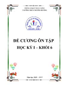 Đề cương ôn tập học kỳ I môn Công nghệ Khối 6 - Năm học 2018-2019 - Trường THCS Chương Dương