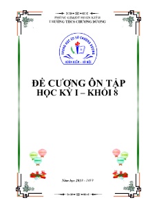 Đề cương ôn tập học kỳ I môn Công nghệ Khối 8 - Năm học 2018-2019 - Trường THCS Chương Dương