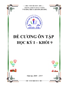 Đề cương ôn tập học kỳ I môn Công nghệ Khối 9 - Năm học 2018-2019 - Trường THCS Chương Dương