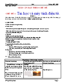Giáo án Tin học Lớp 6 - Chủ đề 1: Tin học và máy tính điện tử - Năm học 2019-2020 - Nguyễn Thị Chính