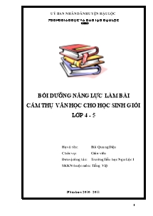 Sáng kiến kinh nghiệm Bồi dưỡng năng lực làm bài cảm thụ văn học cho học sinh giỏi lớp 4 - 5